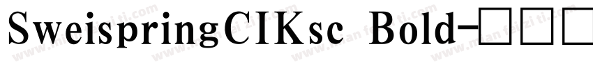 SweispringCIKsc Bold字体转换